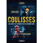 COULISSES. LES SECRETS DE TOURNAGE DES PLUS GRANDS FILMS, Ludoc