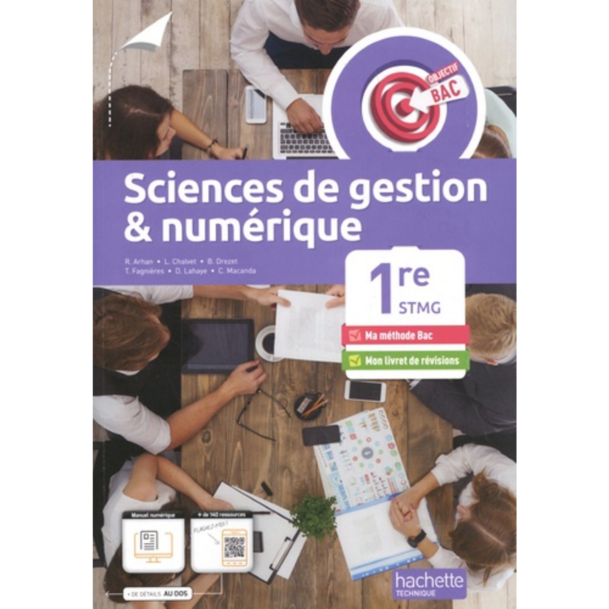 SCIENCES DE GESTION & NUMERIQUE 1RE STMG OBJECTIF BAC. EDITION 2022 ...