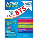 OBJECTIF BTS GPME 1RE ET 2E ANNEES. FICHES TOUT-EN-UN, Catinaud Sophie