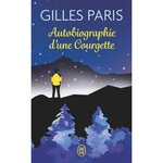 AUTOBIOGRAPHIE D'UNE COURGETTE, Paris Gilles