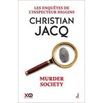 LES ENQUETES DE L'INSPECTEUR HIGGINS TOME 54 : MURDER SOCIETY, Jacq Christian