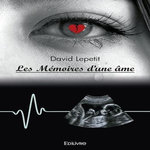 LES MEMOIRES D'UNE AME, Lepetit David