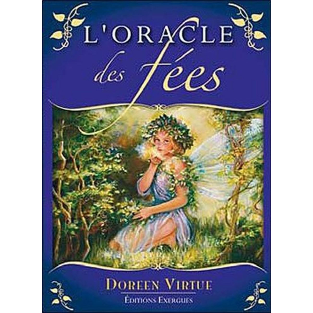L'ORACLE DES FEES, Virtue Doreen