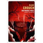 WAYWARD PINES TOME 3 : DESTRUCTION, Crouch Blake