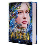 BELLADONNA TOME 3 : WISTERIA. EDITION COLLECTOR, Grace Adalyn