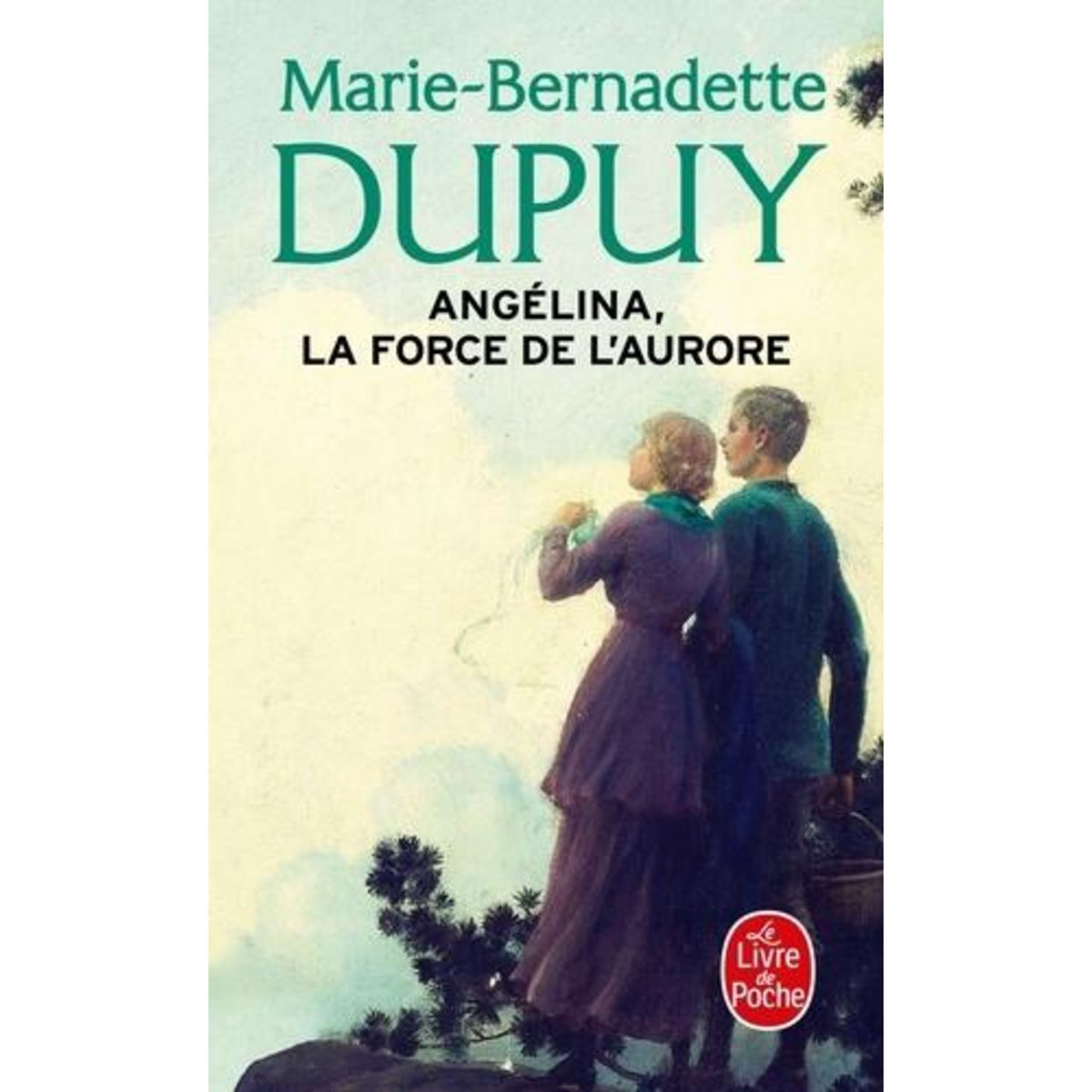 ANGELINA, LA FORCE DE L'AURORE, Dupuy Marie-Bernadette