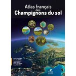  ATLAS FRANCAIS DES CHAMPIGNONS DU SOL, Djemiel Christophe