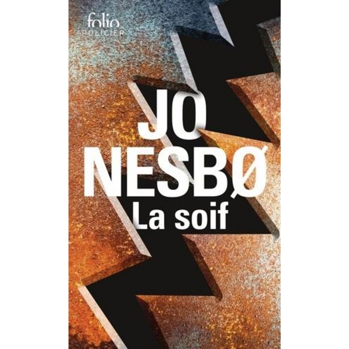 LA SOIF. UNE ENQUETE DE L'INSPECTEUR HARRY HOLE, Nesbo Jo