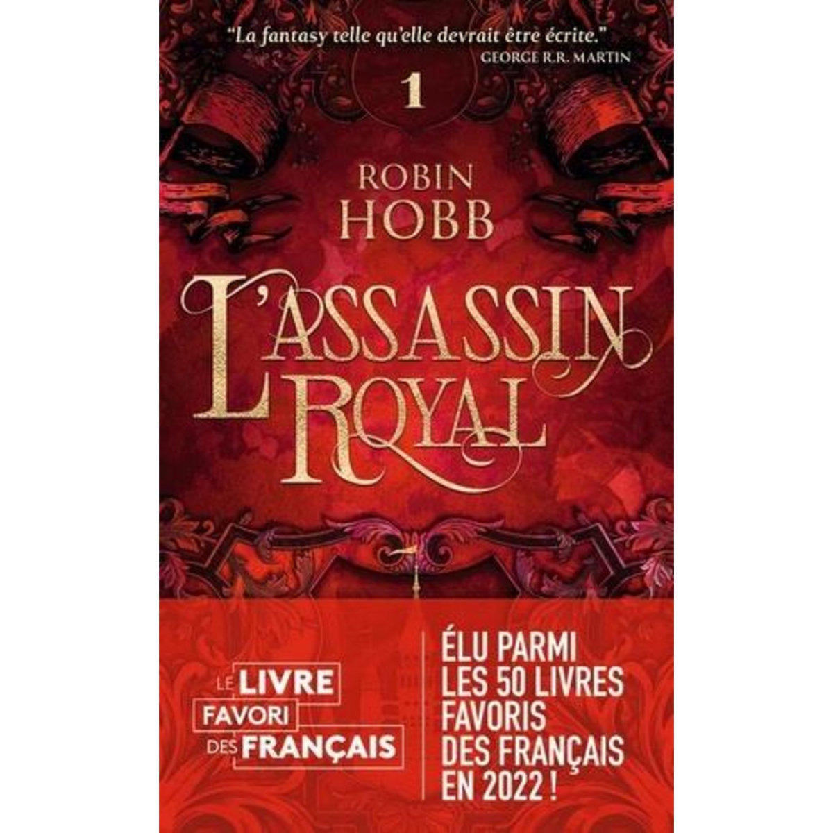 L'ASSASSIN ROYAL TOME 1 : L'APPRENTI ASSASSIN, Hobb Robin