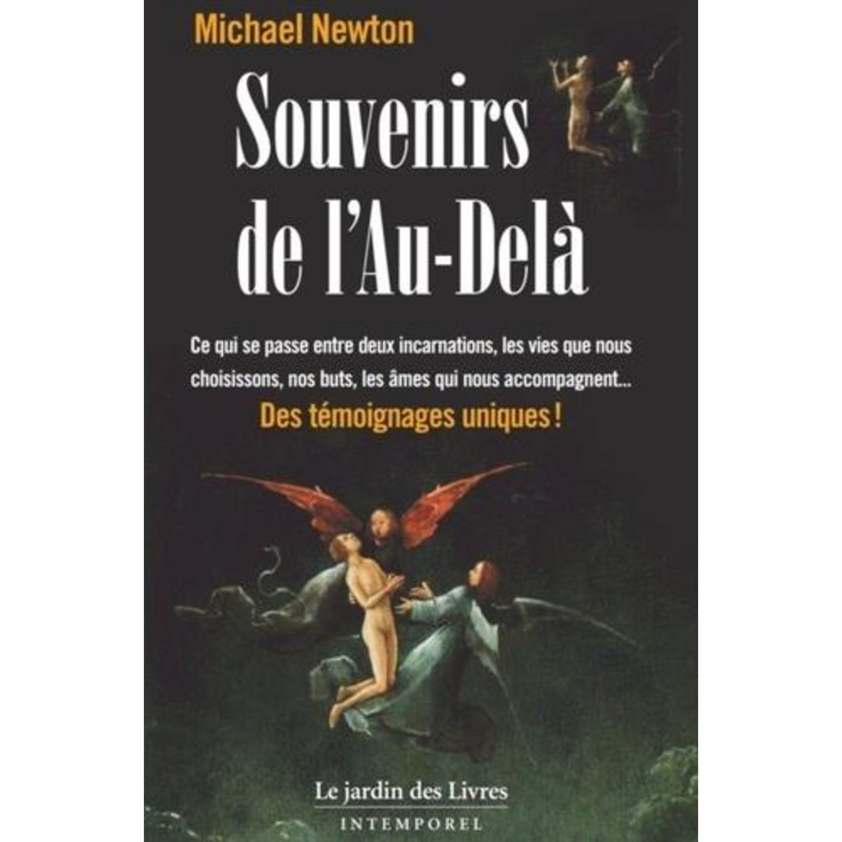 SOUVENIRS DE L'AU-DELA, Newton Michael
