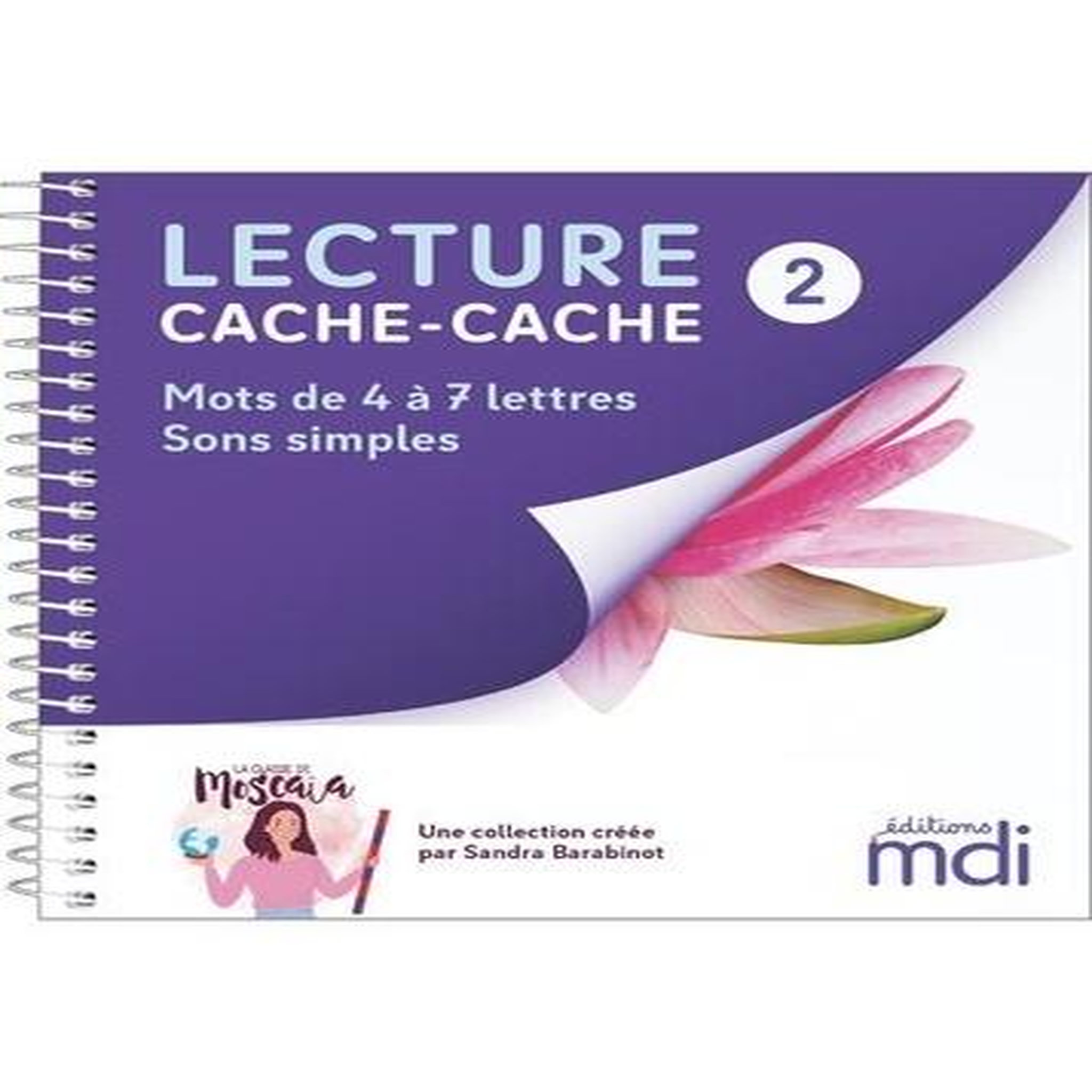 MOTS DE 4 A 7 LETTRES SONS SIMPLES, Barabinot Sandra