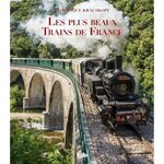 LES PLUS BEAUX TRAINS DE FRANCE, Krauskopf Dominique