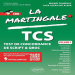 TCS - TEST DE CONCORDANCE DE SCRIPT & QROC. VOLUME 1, Taheraly Mikaël