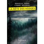 LA BETE DES VOSGES, Thiéry Danielle
