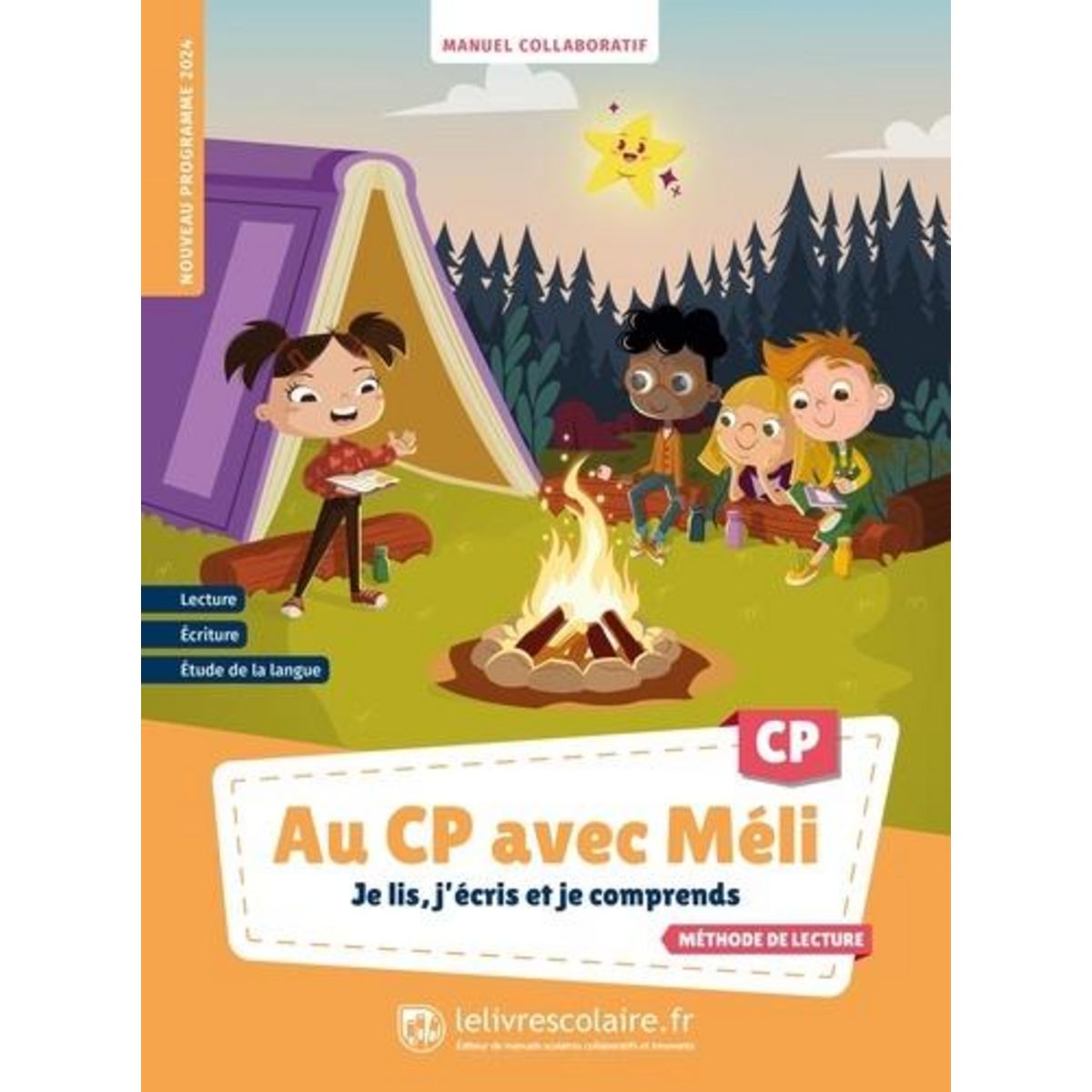 AU CP AVEC MELI. JE LIS, J'ECRIS ET JE COMPRENDS, EDITION 2024, Droit Morgane