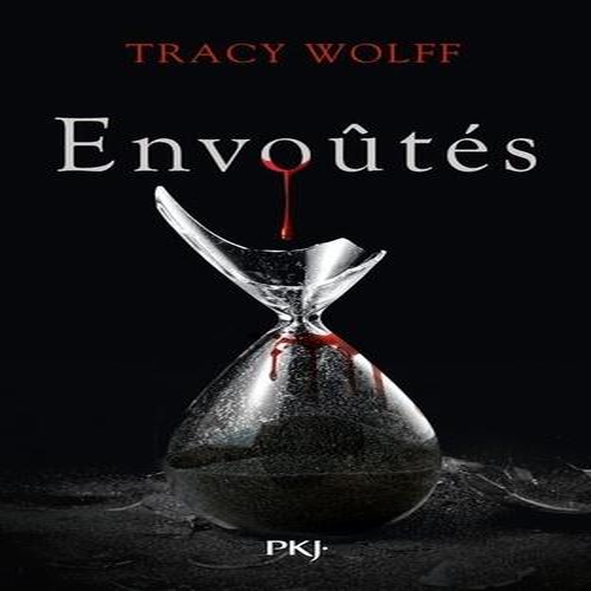 ASSOIFFES TOME 7 : ENVOUTES, Wolff Tracy