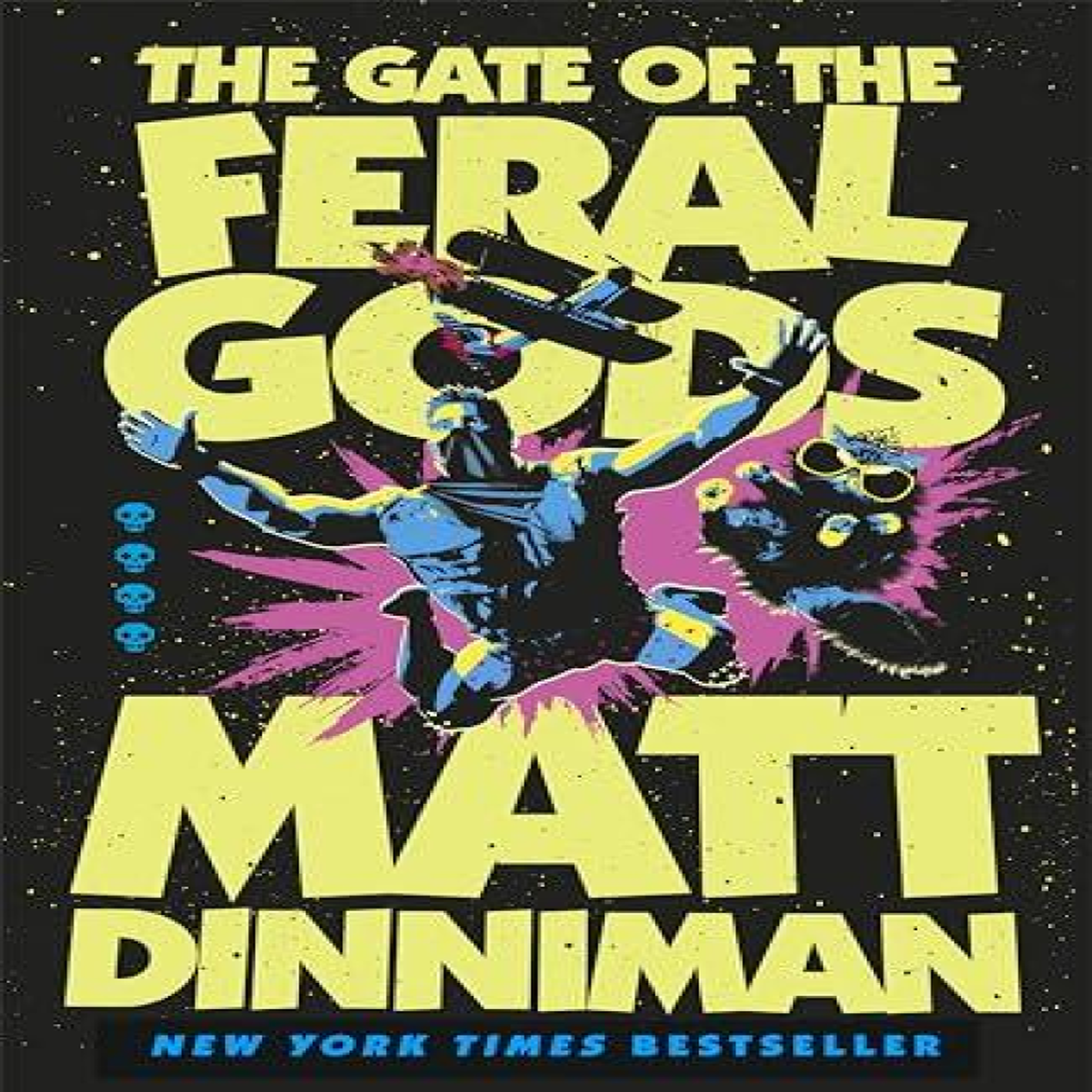 LIVRES The Gate of the Feral Gods