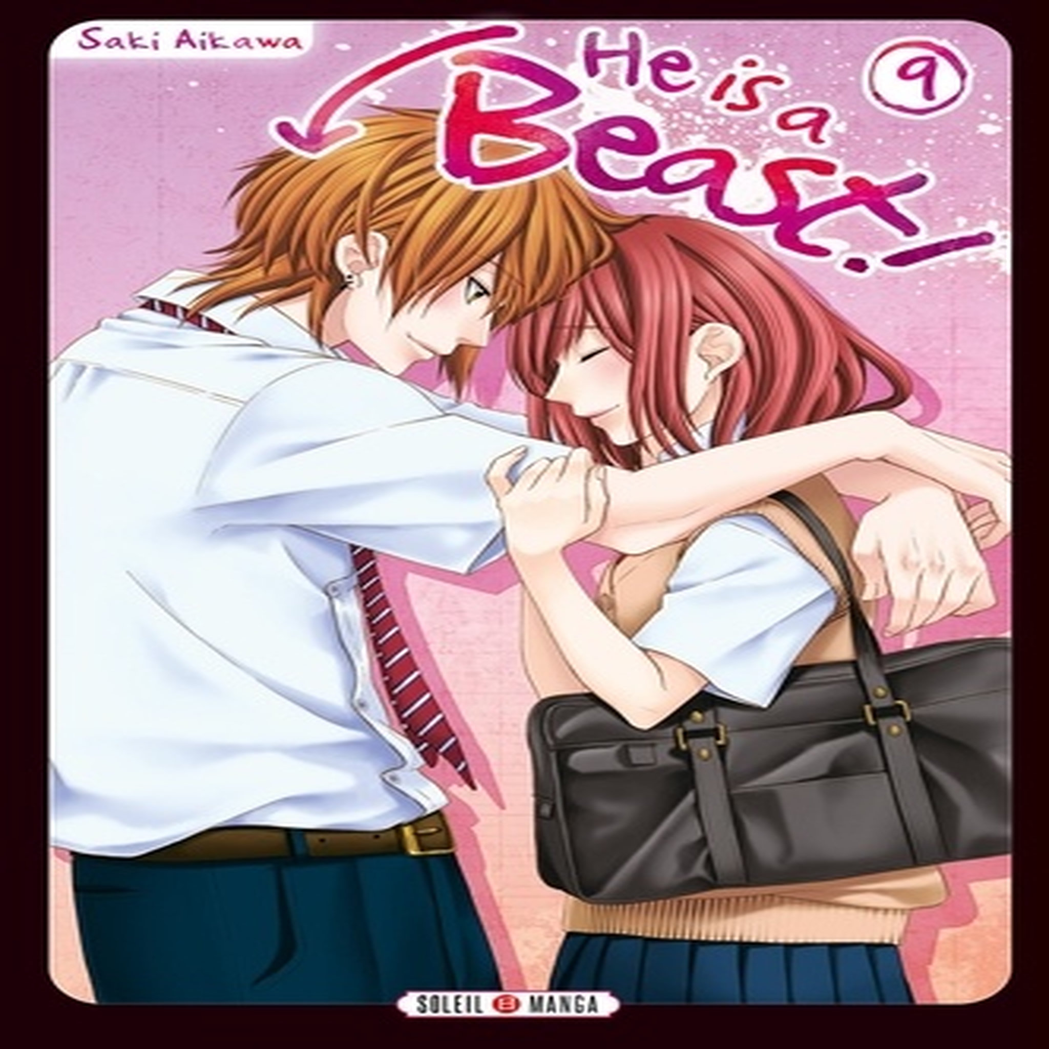  HE IS A BEAST ! TOME 9, Aikawa Saki