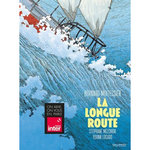 LA LONGUE ROUTE, Moitessier Bernard