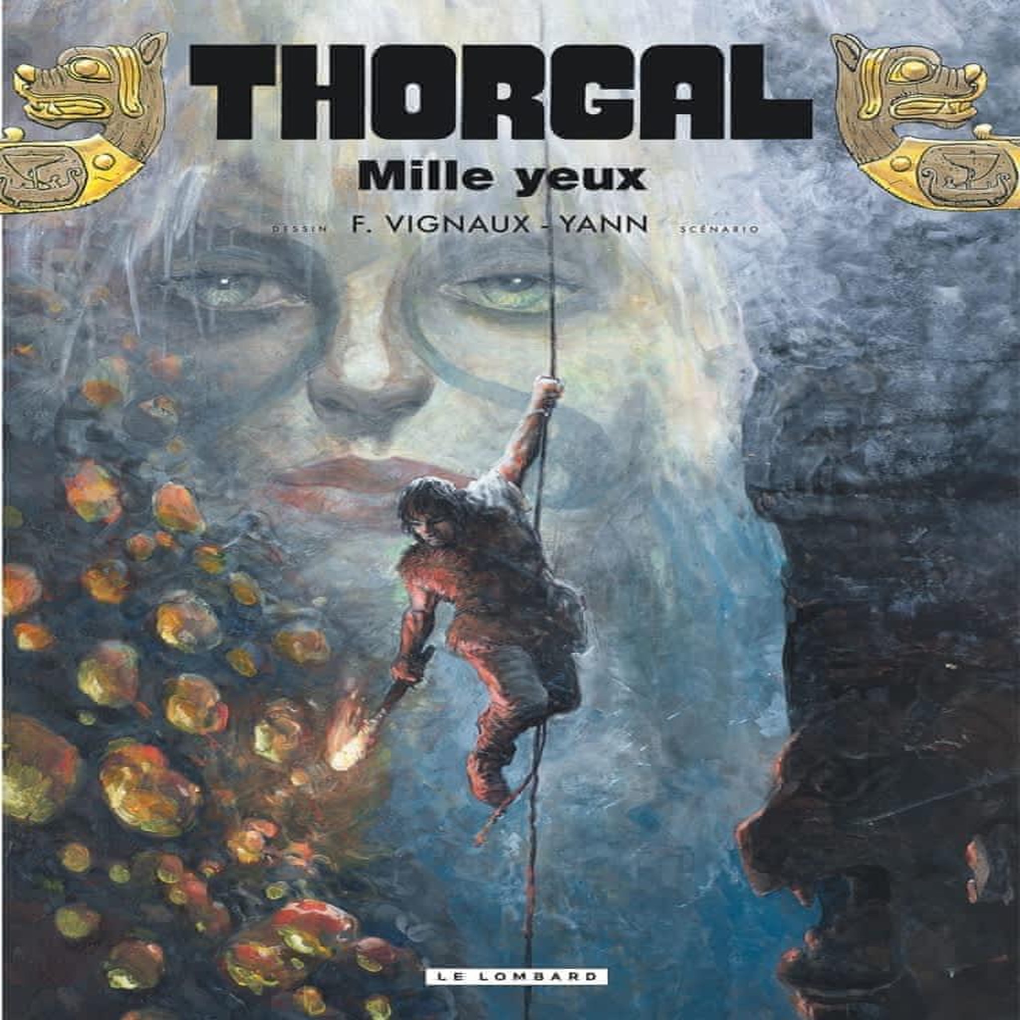 THORGAL TOME 41 : MILLE YEUX, Yann