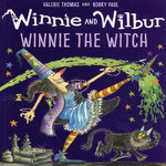 WINNIE AND WILBUR : WINNIE THE WITCH. EDITION EN ANGLAIS, Thomas Valerie