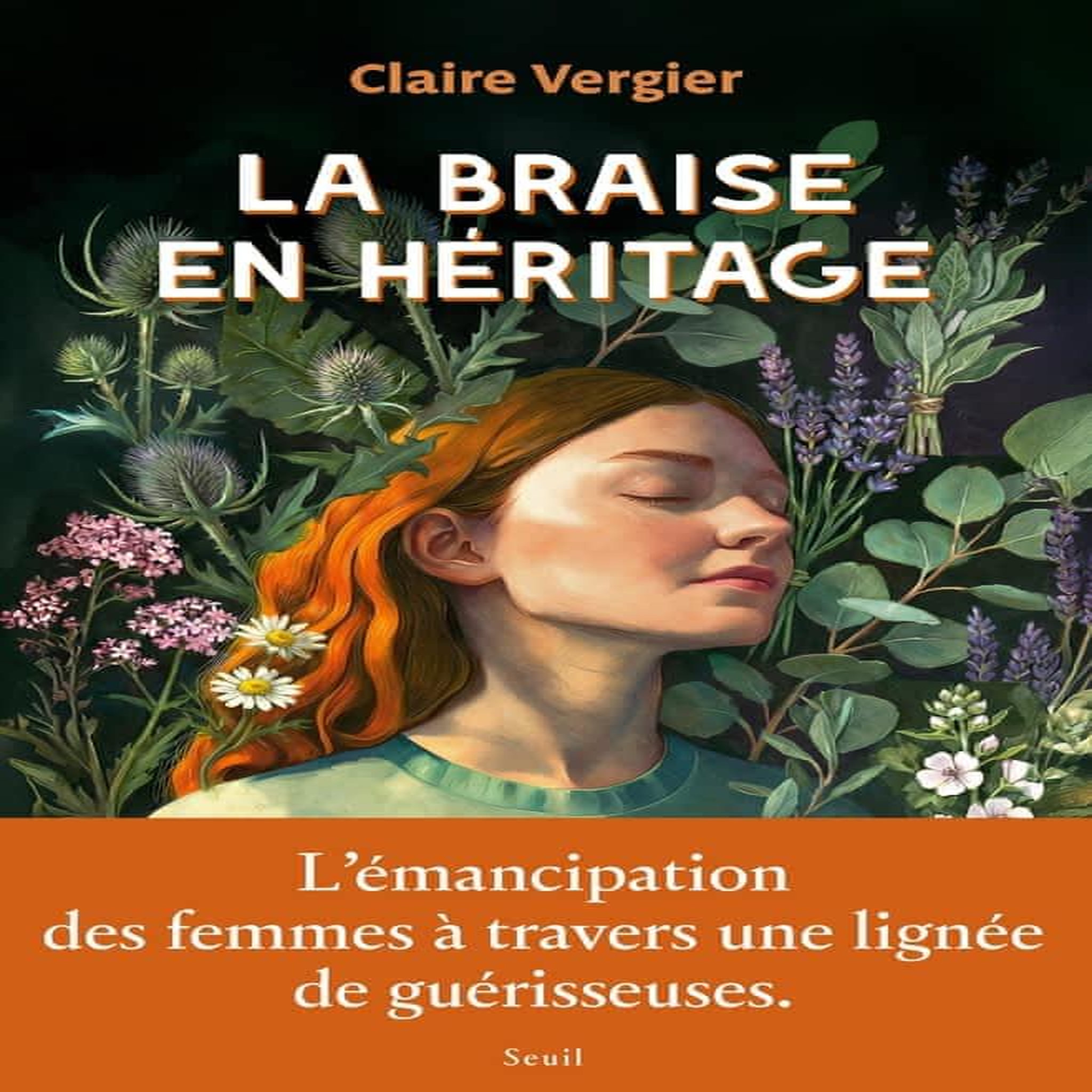 LA BRAISE EN HERITAGE, Vergier Claire