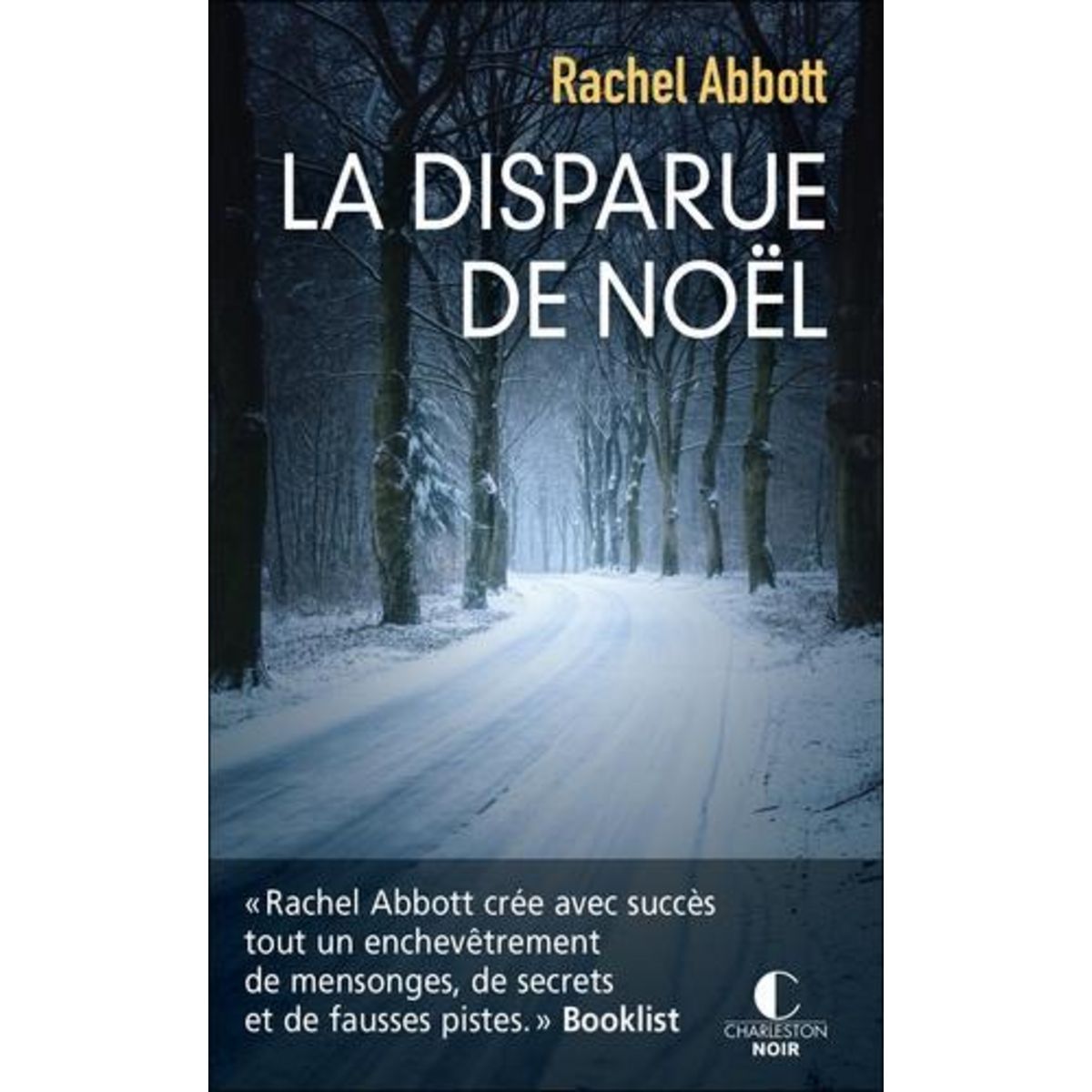 LA DISPARUE DE NOEL, Abbott Rachel