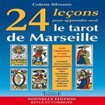 LE TAROT EN 24 LECONS. EDITION REVUE ET CORRIGEE, Silvestre Colette