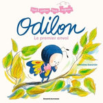 ODILON. LE PREMIER ENVOL, Davenier Christine