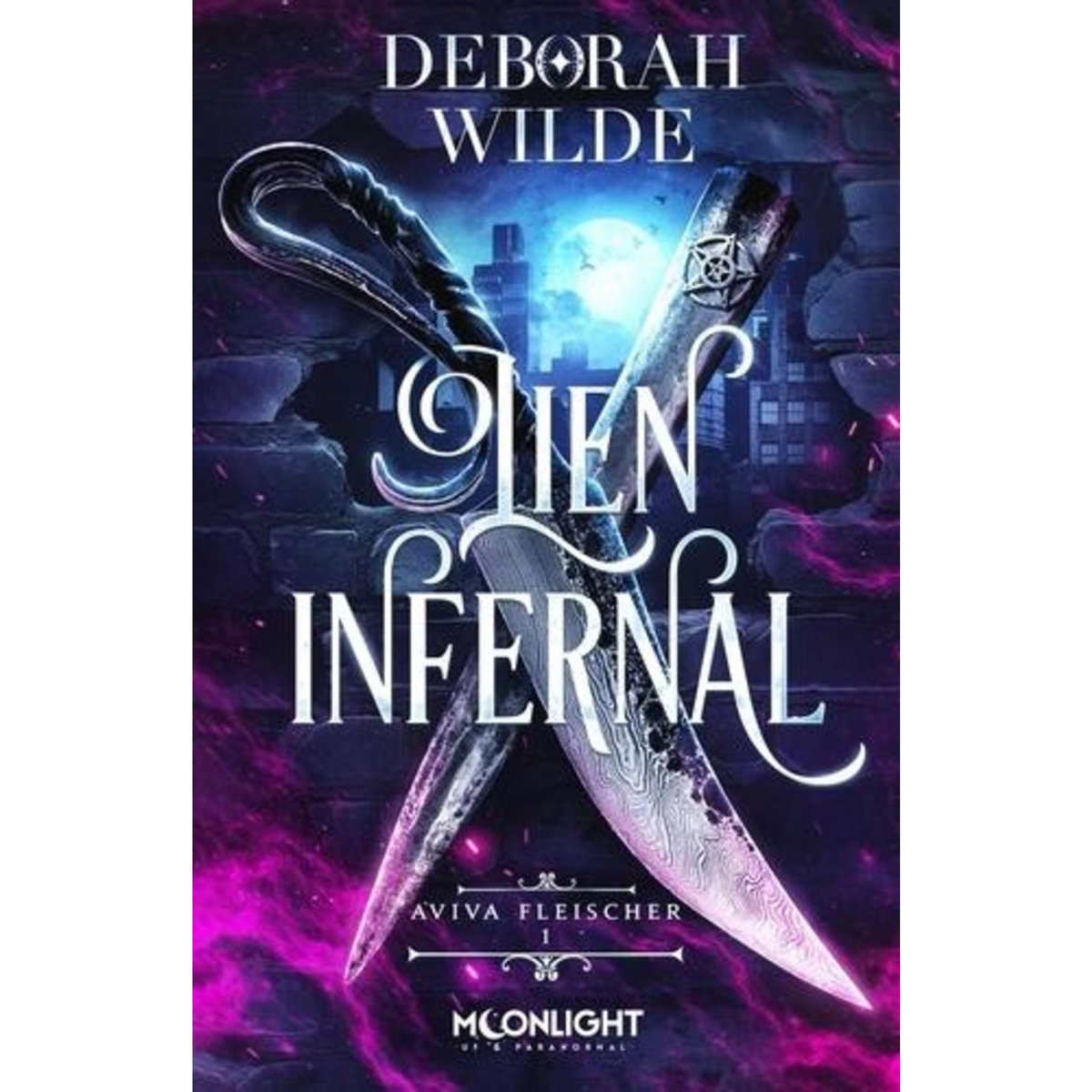 AVIVA FLEISCHER TOME 1 : LIEN INFERNAL, Wilde Deborah