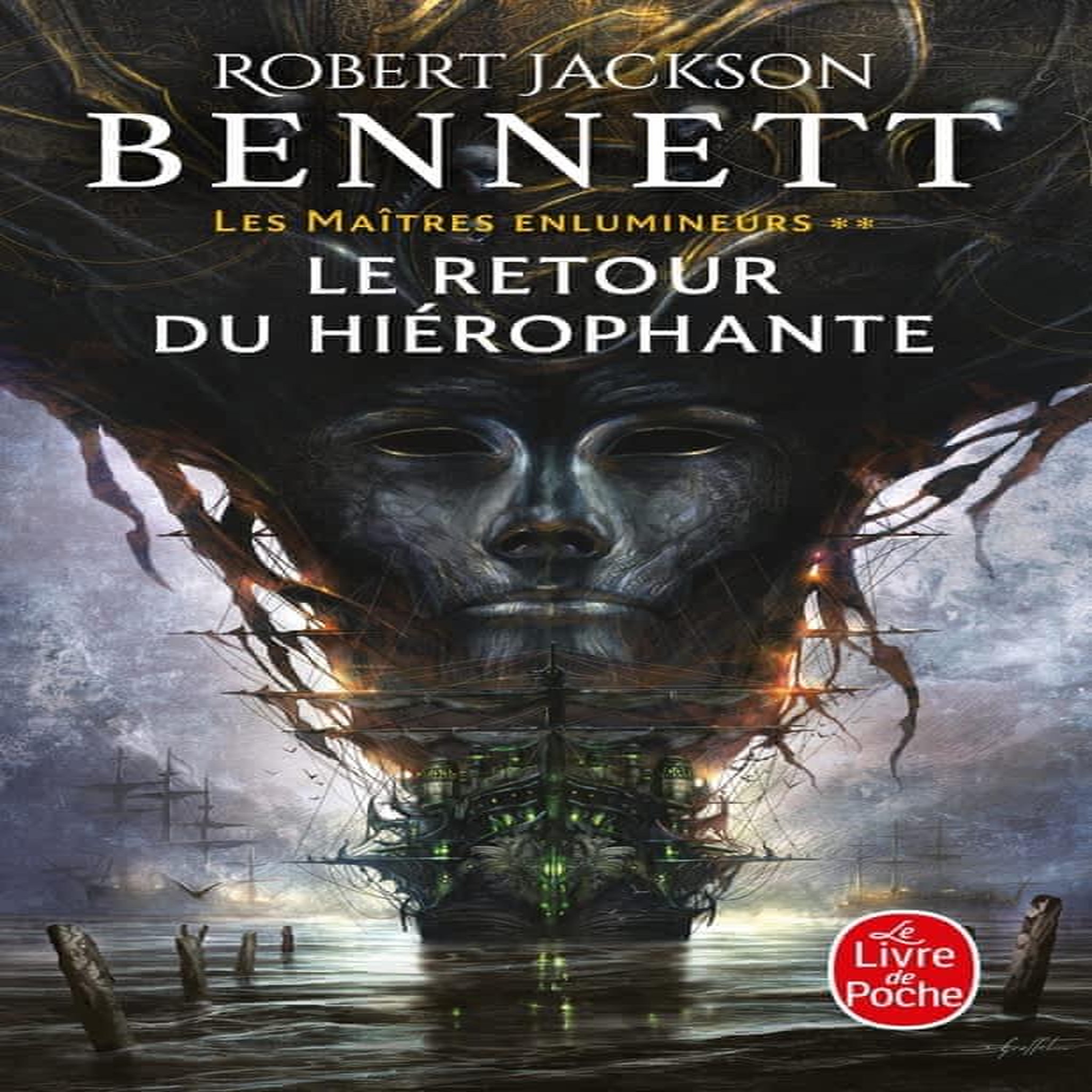 LES MAITRES ENLUMINEURS TOME 2 : LE RETOUR DU HIEROPHANTE, Bennett Robert Jackson