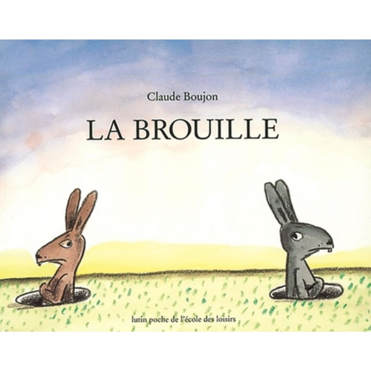LA BROUILLE, Boujon Claude