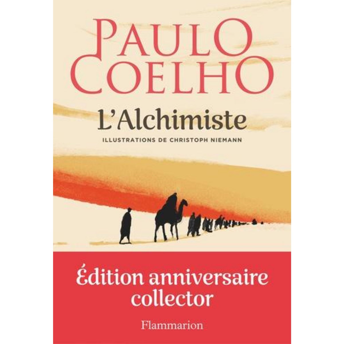 L'ALCHIMISTE. EDITION COLLECTOR, Coelho Paulo