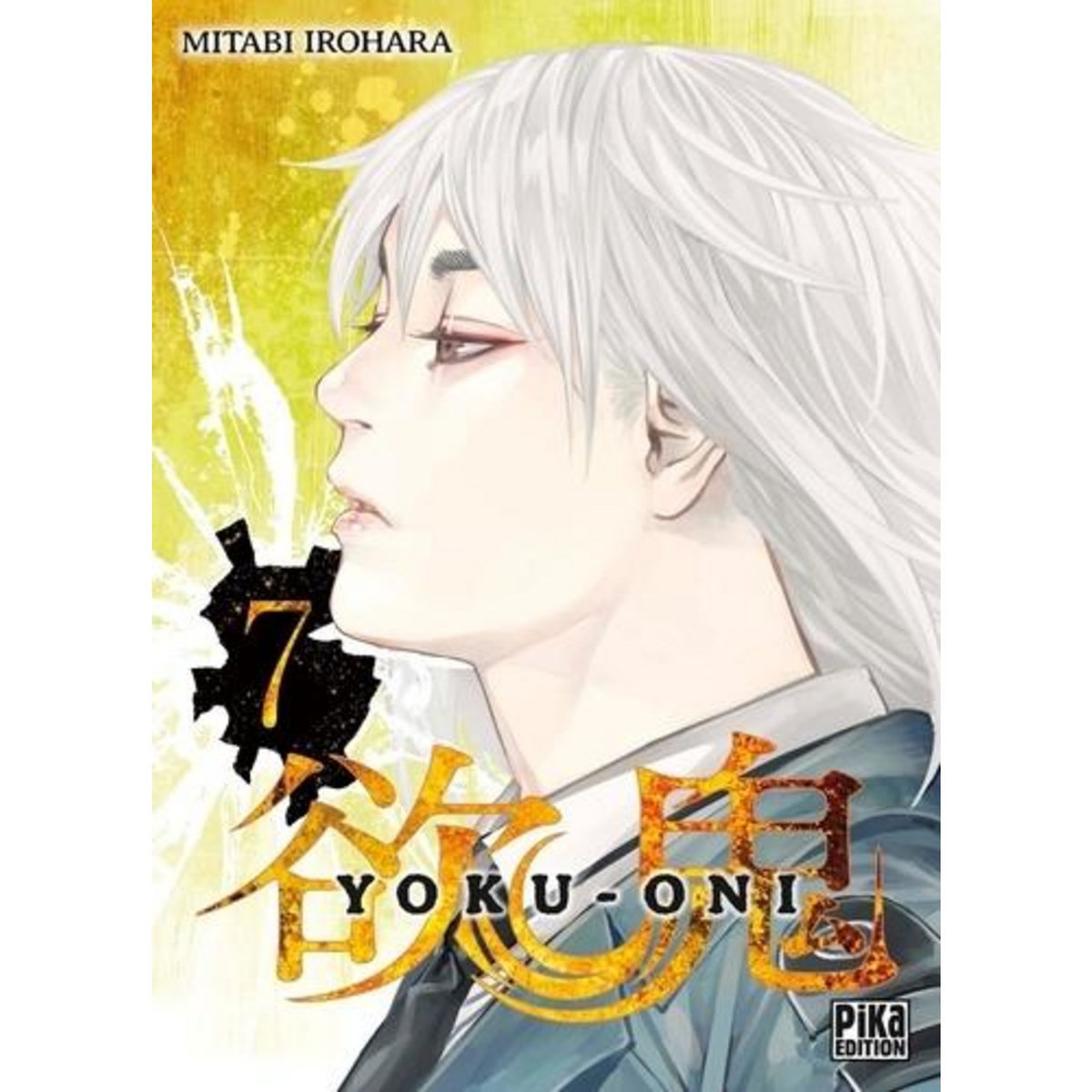 YOKU-ONI TOME 7 , Irohara Mitabi