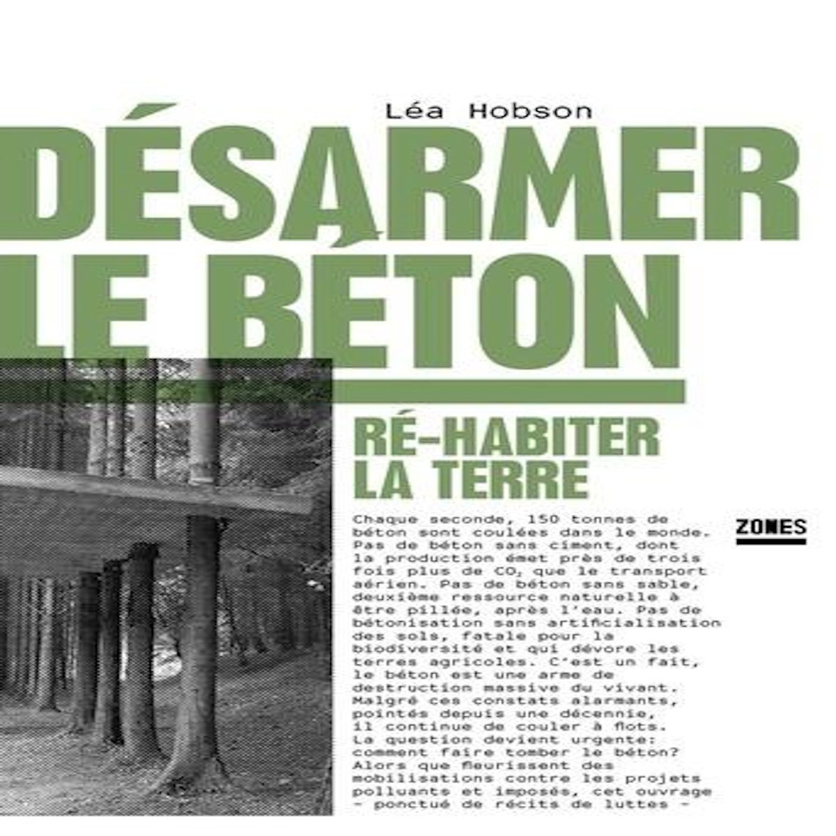 DESARMER LE BETON. RE-HABITER LA TERRE, Hobson Léa