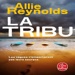 LA TRIBU, Reynolds Allie