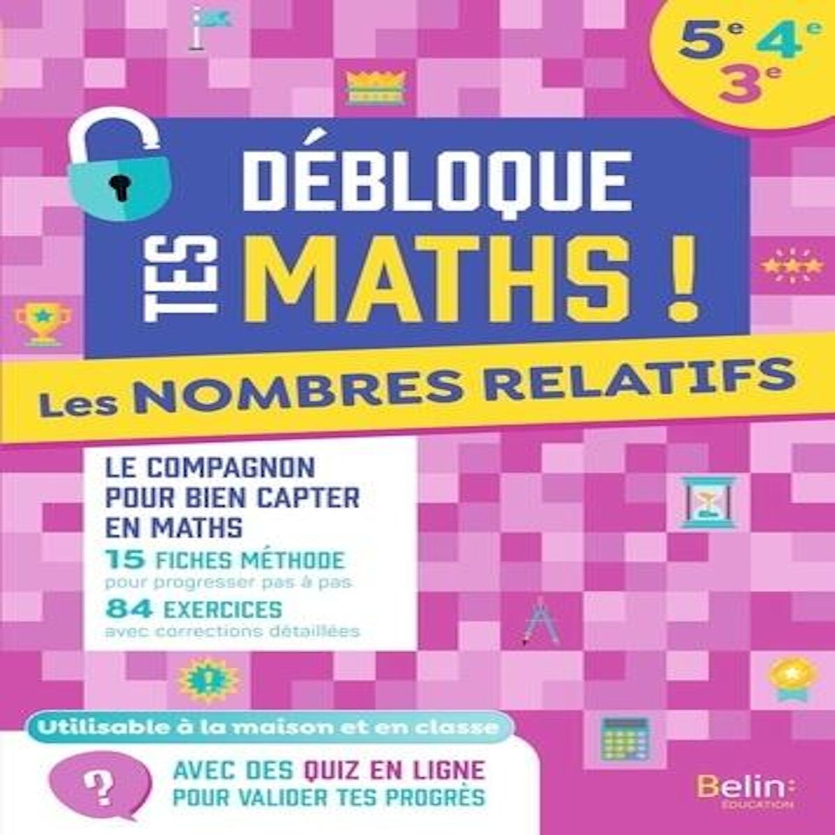 LES NOMBRES RELATIFS  5E-4E-3E. EDITION 2023, Beer Olivier