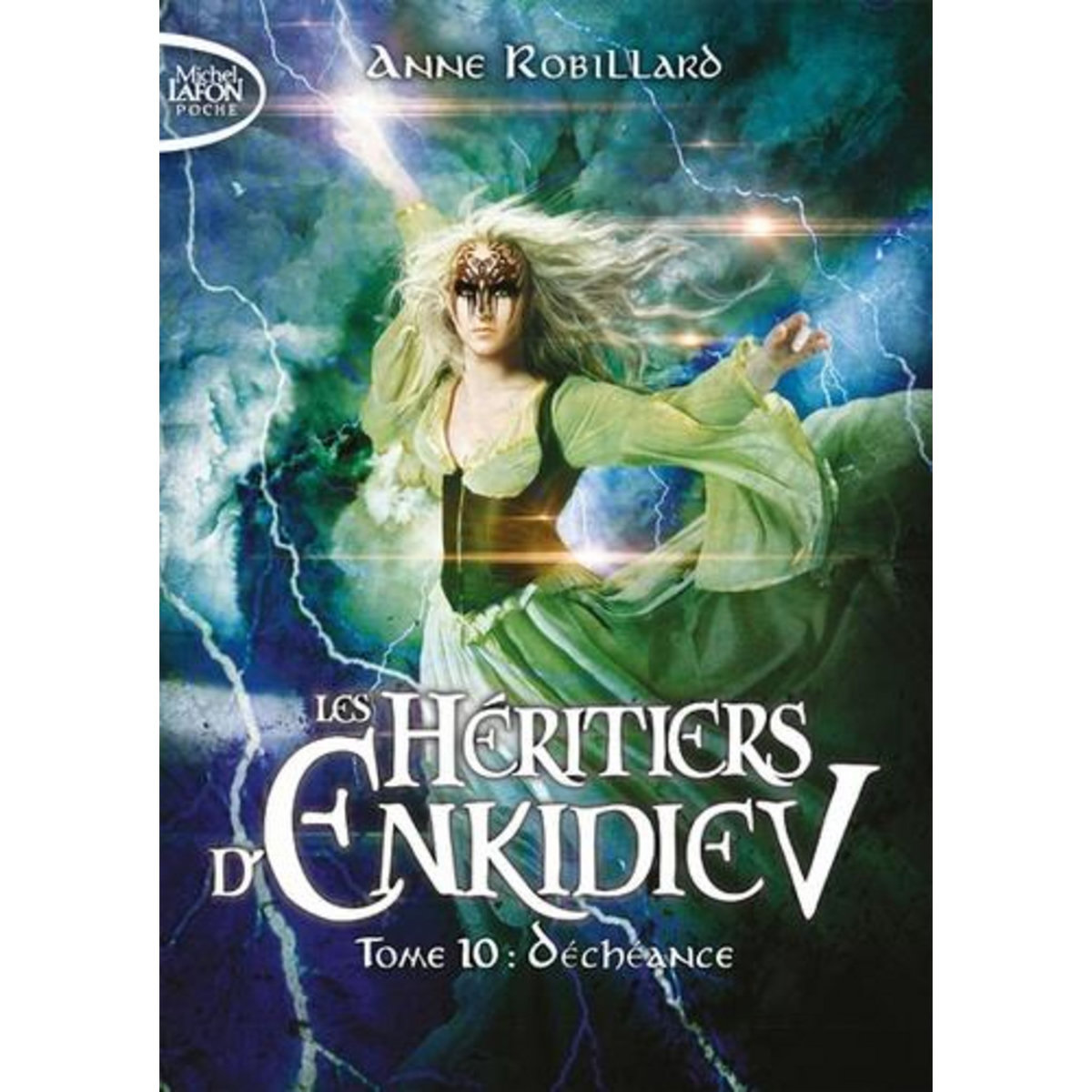 LES HERITIERS D'ENKIDIEV TOME 10 : DECHEANCE, Robillard Anne
