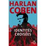  IDENTITES CROISEES, Coben Harlan