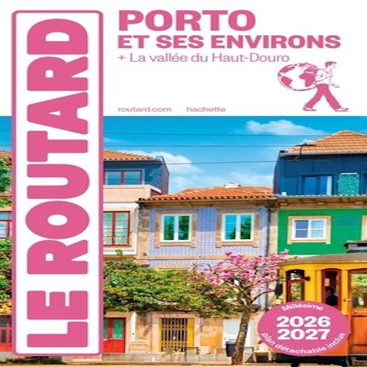 PORTO ET SES ENVIRONS. + LA VALLEE DU HAUT-DOURO, EDITION 2026-2027, Le Routard