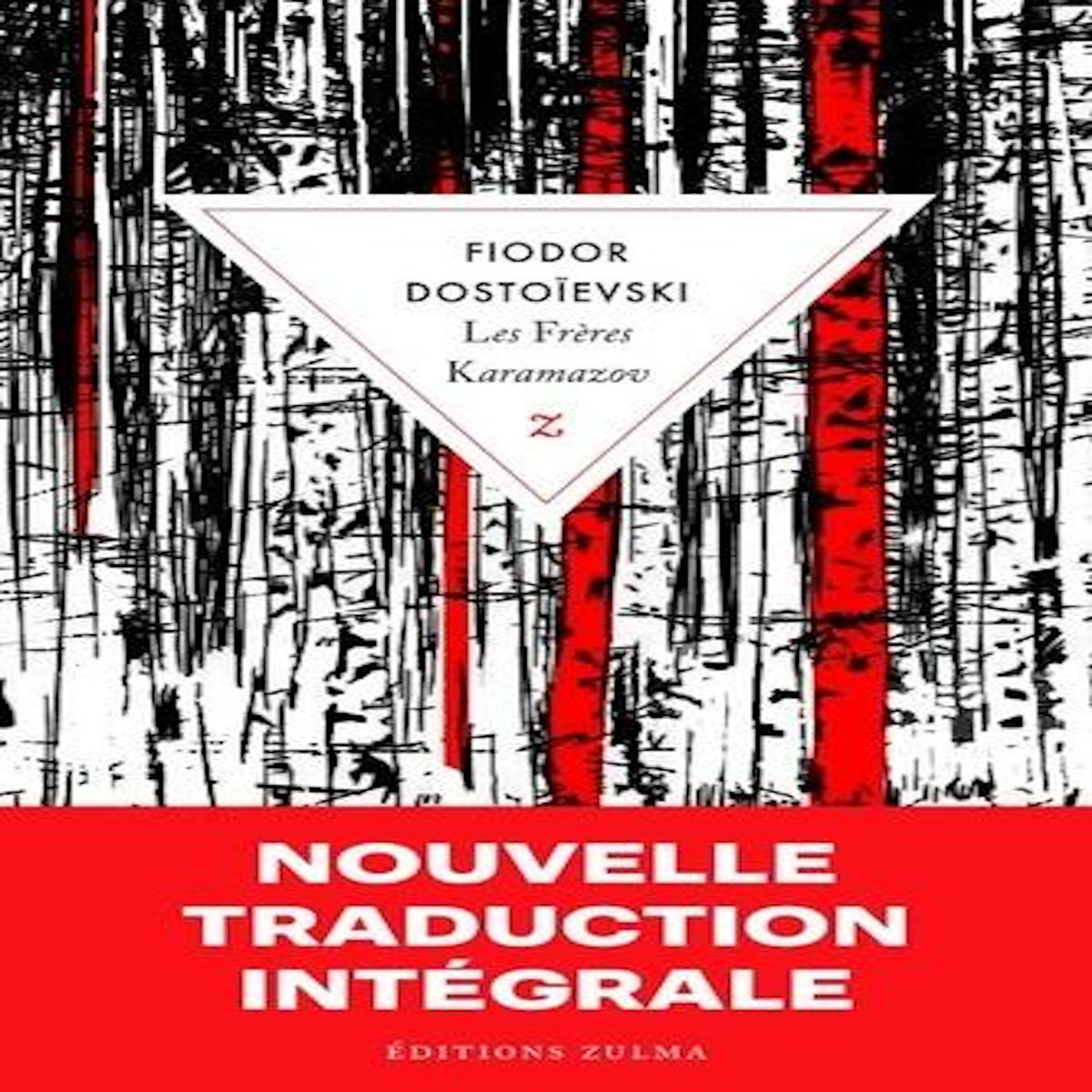 LES FRERES KARAMAZOV, Dostoïevski Fédor Mikhaïlovitch