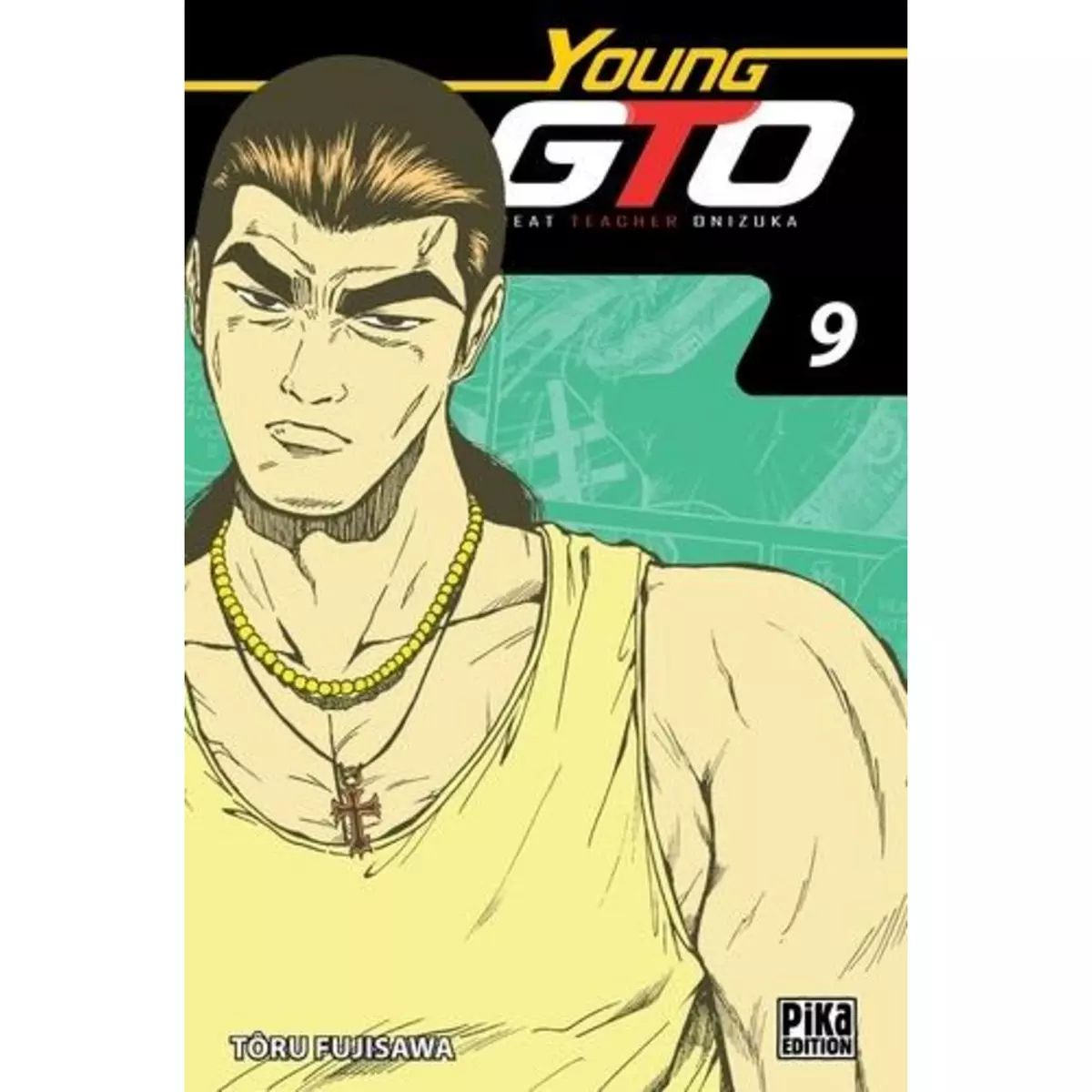  YOUNG GTO ! TOME 9, Fujisawa Tôru