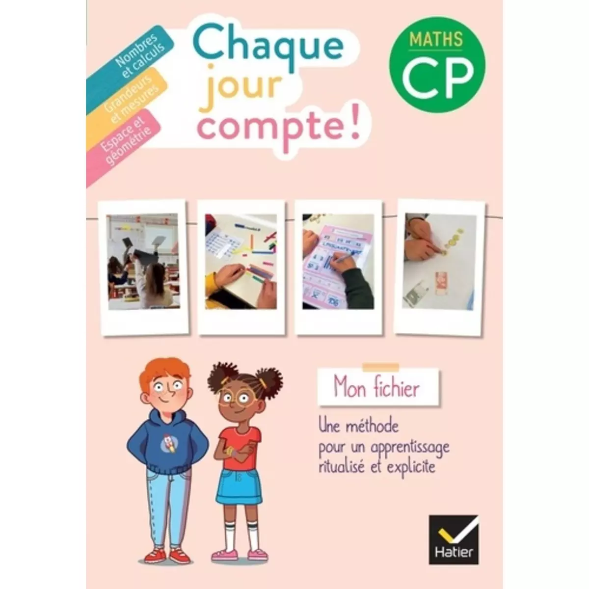  MATHS CP CHAQUE JOUR COMPTE ! MON FICHIER ELEVE, EDITION 2022, Negrel-Lion Pauline