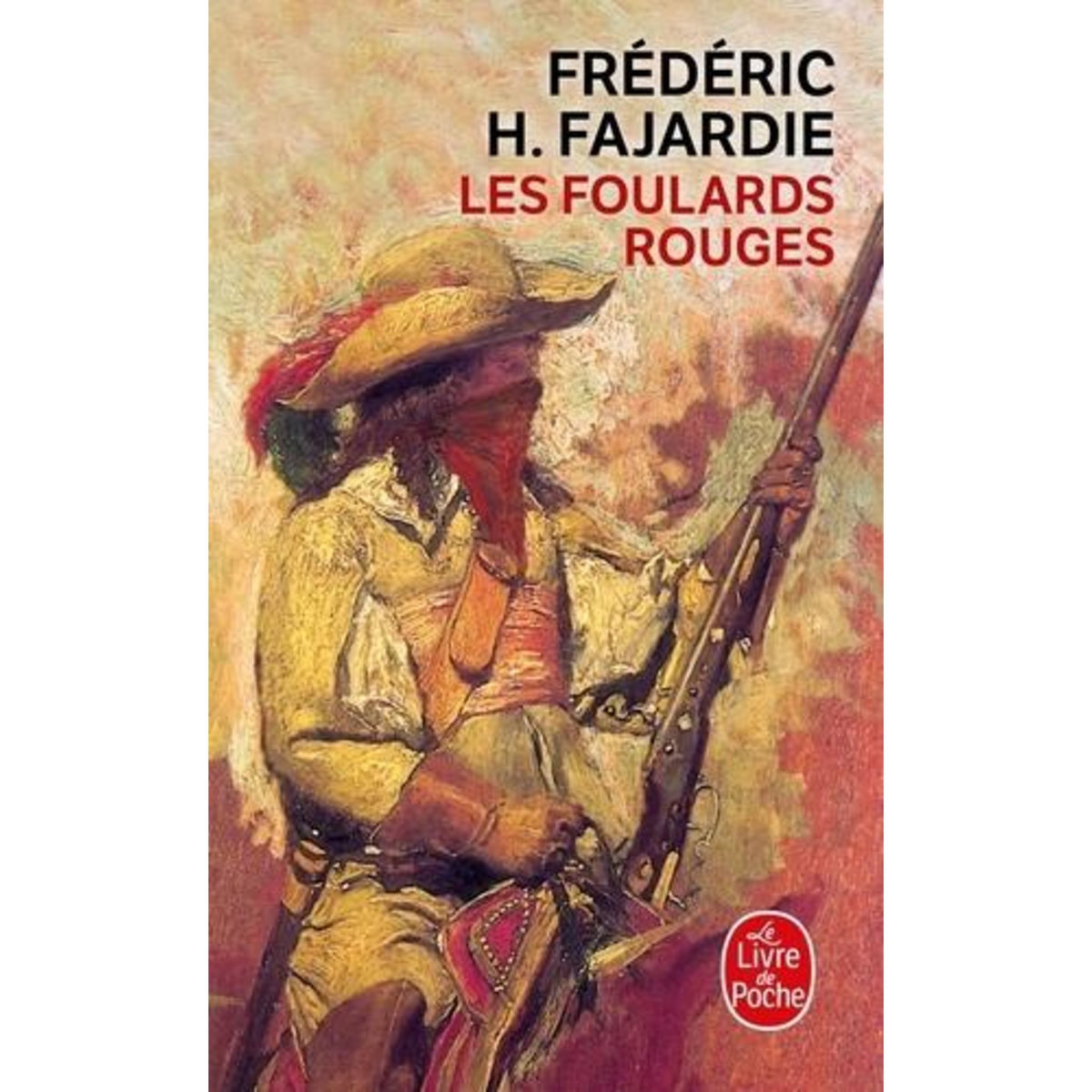LES FOULARDS ROUGES, Fajardie Frédéric H.