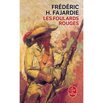 LES FOULARDS ROUGES, Fajardie Frédéric H.