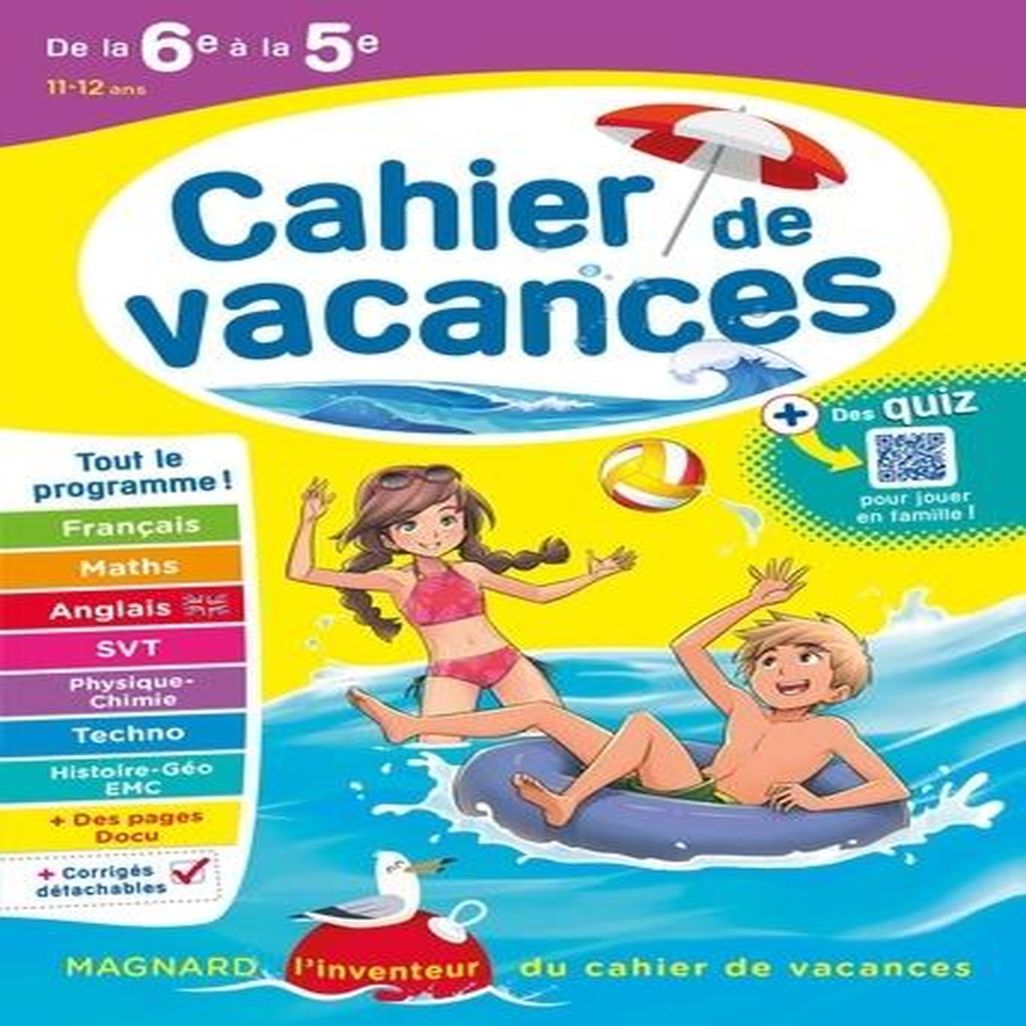 CAHIER DE VACANCES DE LA 6E A LA 5E. EDITION 2023, Randanne Florence