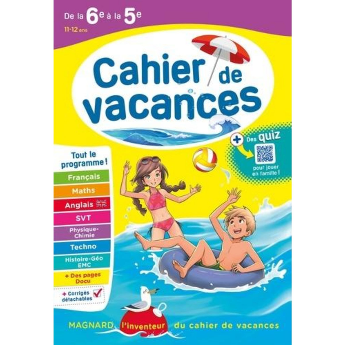CAHIER DE VACANCES DE LA 6E A LA 5E. EDITION 2023, Randanne Florence