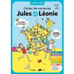 CAHIER DE VACANCES JULES ET LEONIE DU CP AU CE1. AU COEUR DE LA FRANCE, Becquet Virginie