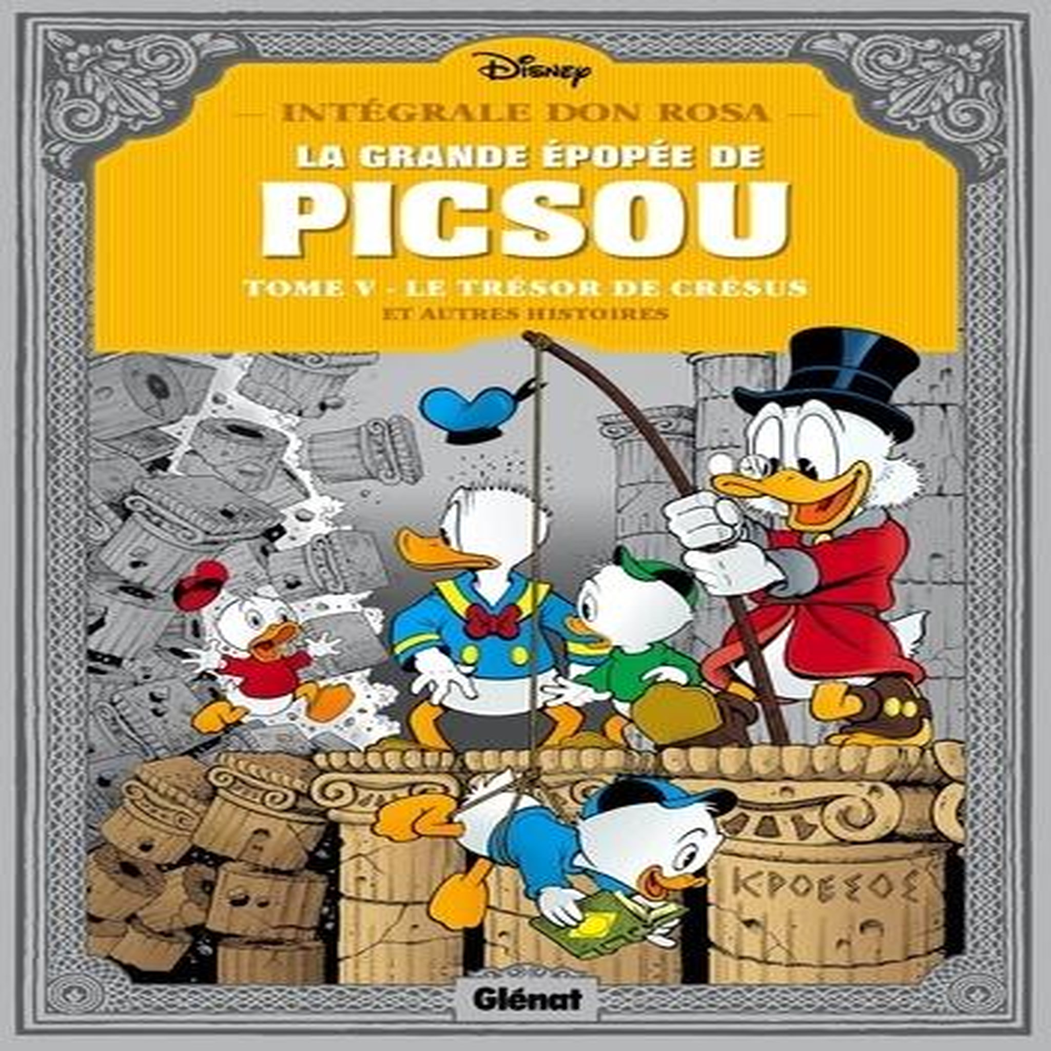 LA GRANDE EPOPEE DE PICSOU TOME 5 : LE TRESOR DE CRESUS, Rosa Don