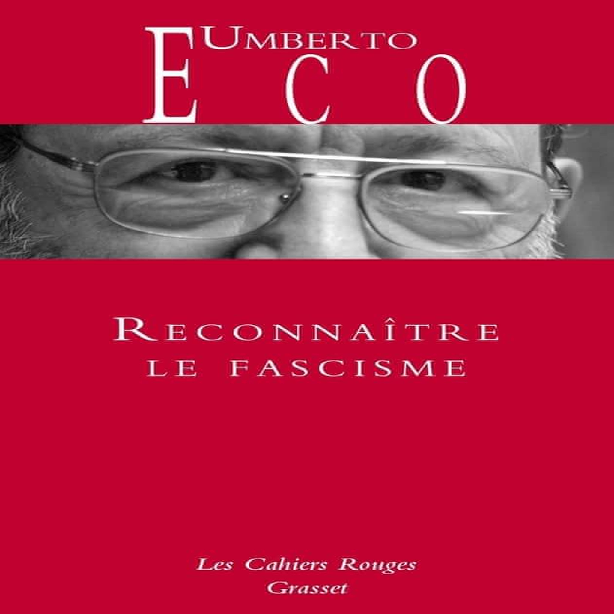 RECONNAITRE LE FASCISME, Eco Umberto